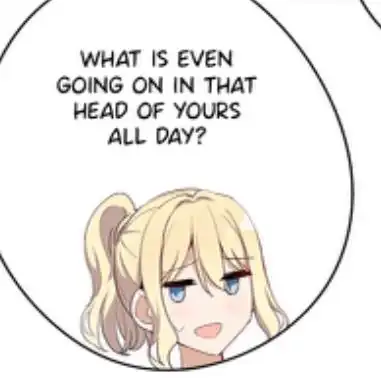 Blond Girl from PBMMV with a speech bubble reading 'what is even going on in your head all day?'